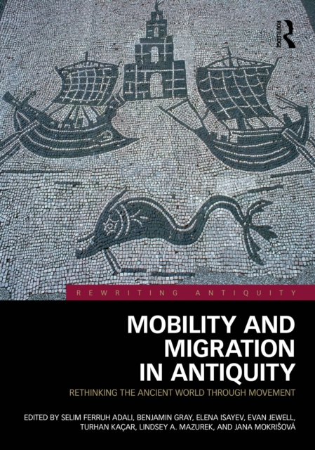 Mobility and Migration in Antiquity
