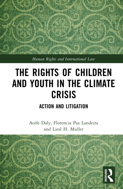 The Rights of Children and Youth in the Climate Crisis