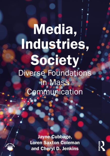 Media, Industries, Society