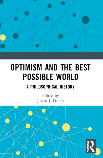 Optimism and the Best Possible World