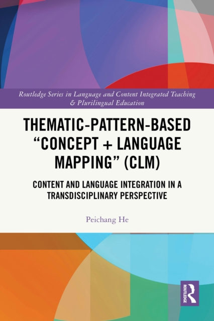 Thematic-Pattern-Based “Concept + Language Mapping” (CLM)