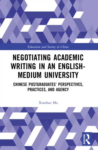Negotiating Academic Writing in an English-Medium University