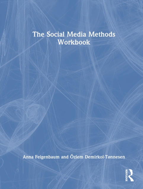 The Social Media Methods Workbook