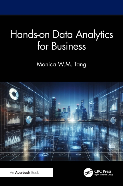 Hands-on Data Analytics for Business