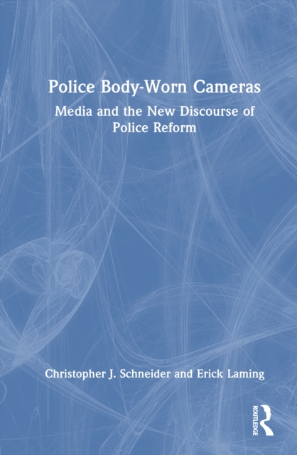 Police Body-Worn Cameras