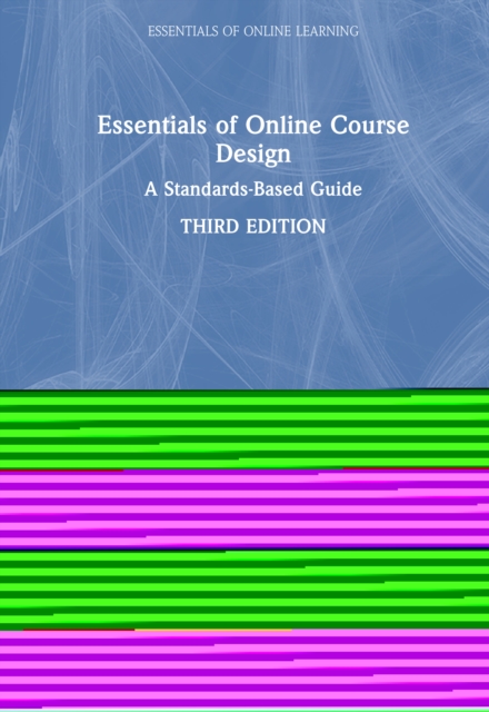 Essentials of Online Course Design