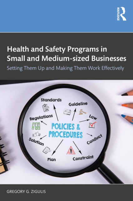 Health and Safety Programs in Small and Medium-sized Businesses