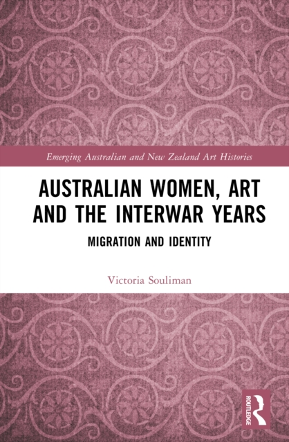 Australian Women, Art and the Interwar Years