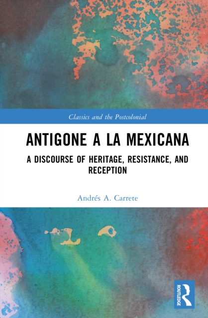 Antigone a la Mexicana