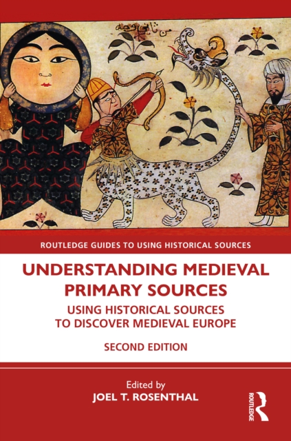 Understanding Medieval Primary Sources