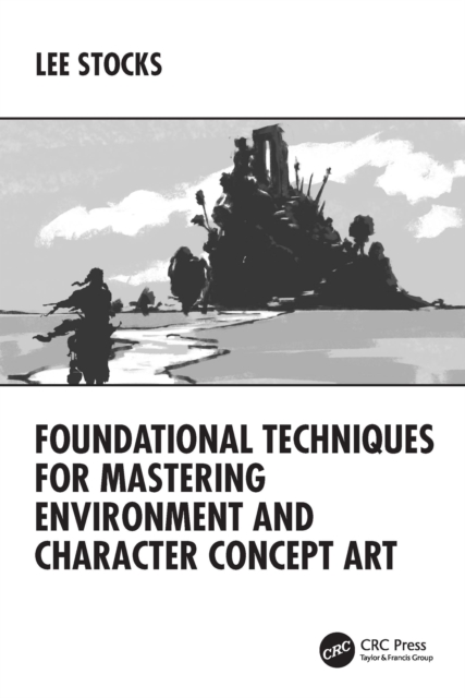 Foundational Techniques for Mastering Environment and Character Concept Art