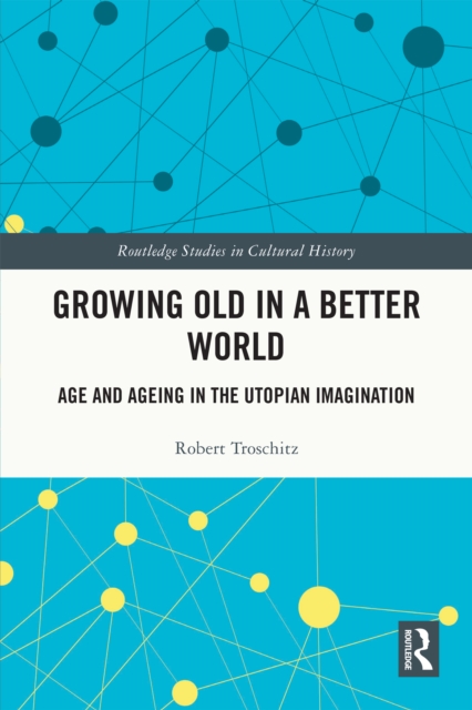 Growing Old in a Better World