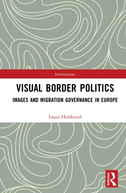 Visual Border Politics