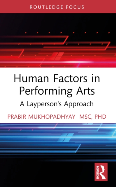 Human Factors in Performing Arts