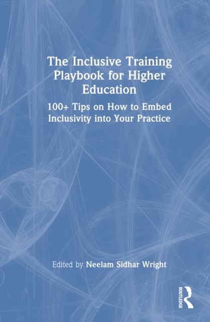 The Inclusive Training Playbook for Higher Education