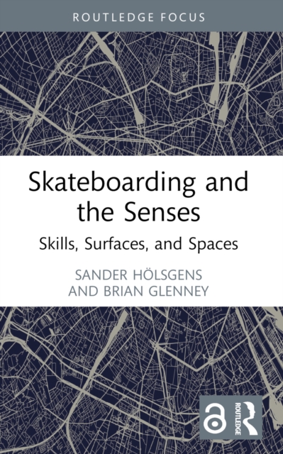 Skateboarding and the Senses
