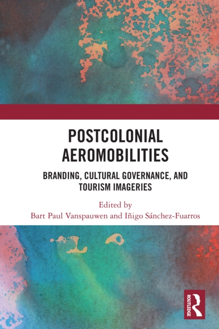 Postcolonial Aeromobilities