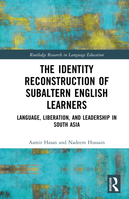 The Identity Reconstruction of Subaltern English Learners