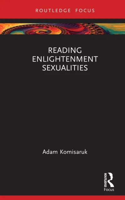 Reading Enlightenment Sexualities