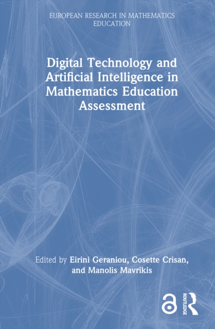 Digital Technology and Artificial Intelligence in Mathematics Education Assessment