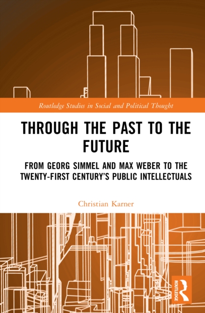 Through the Past to the Future