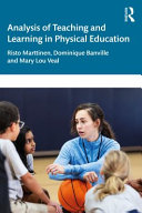 Analysis of Teaching and Learning in Physical Education