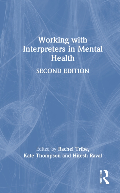 Working with Interpreters in Mental Health