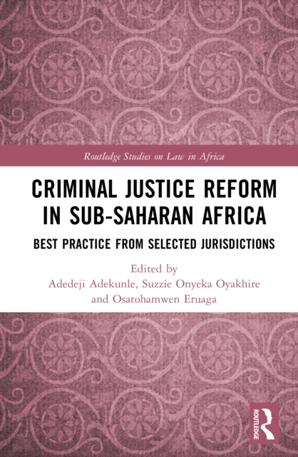 Criminal Justice Reform in Sub-Saharan Africa