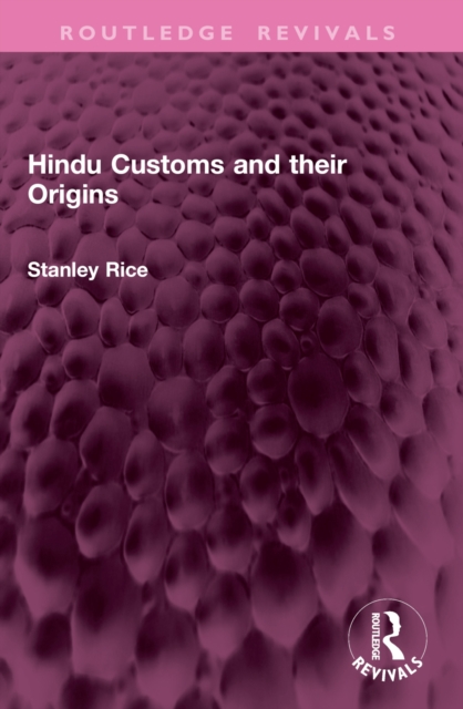 Hindu Customs and their Origins