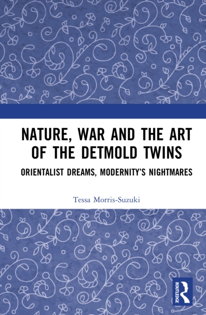 Nature, War and the Art of the Detmold Twins