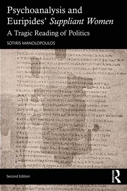 Psychoanalysis and Euripides' Suppliant Women