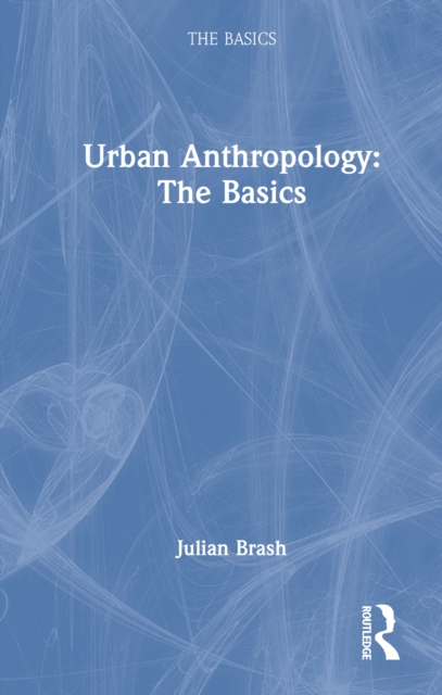 Urban Anthropology