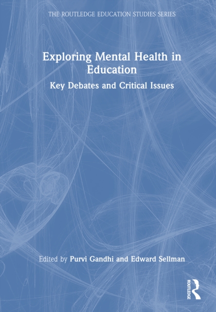 Exploring Mental Health in Education