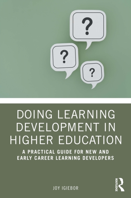 Doing Learning Development in Higher Education
