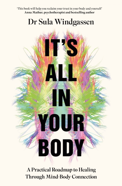 It's All In Your Body
