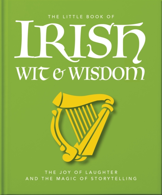The Little Book of Irish Wit & Wisdom