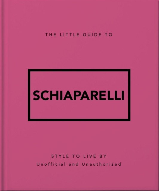 The Little Guide to Schiaparelli