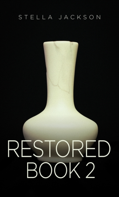 Restored - Book 2