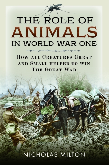 The Role of Animals in World War One