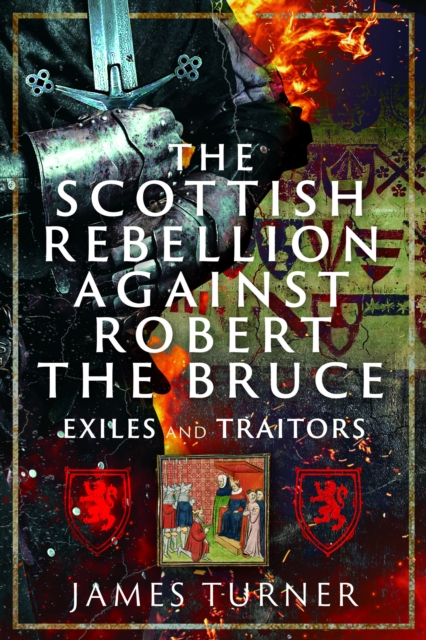 The Scottish Rebellion against Robert the Bruce