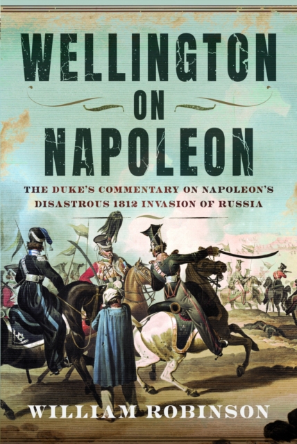 Wellington on Napoleon