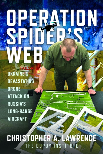 Operation Spider’s Web