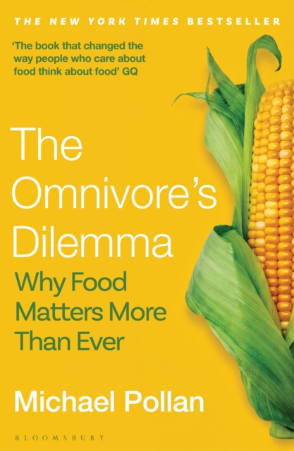 The Omnivore's Dilemma