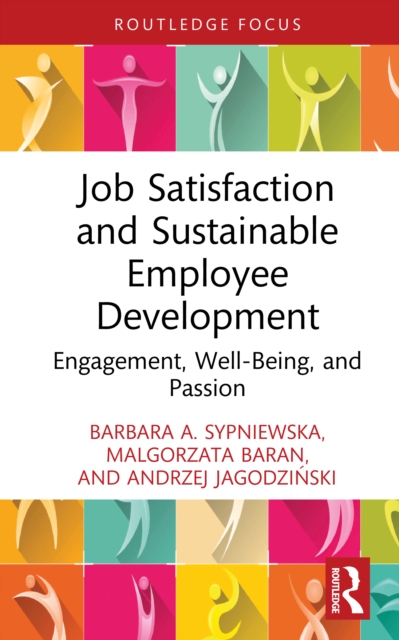 Job Satisfaction and Sustainable Employee Development