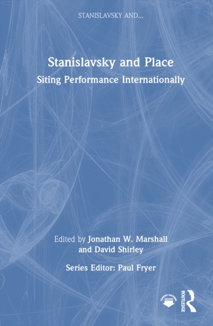 Stanislavsky and Place