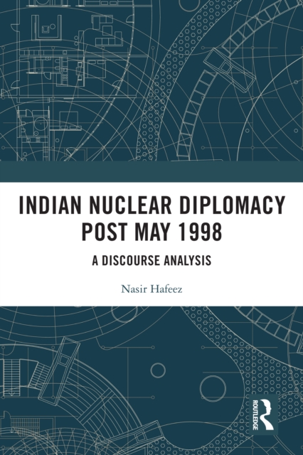 Indian Nuclear Diplomacy Post May 1998