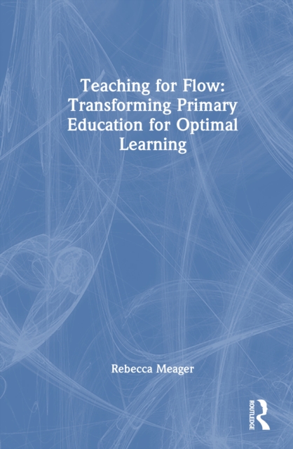Teaching for Flow