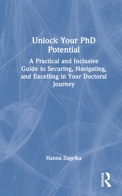 Unlock Your PhD Potential