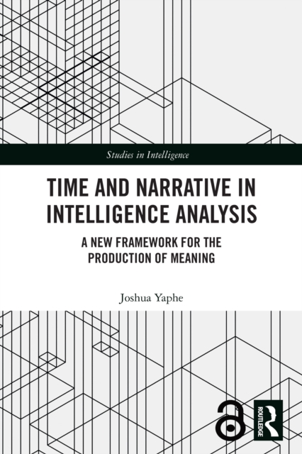 Time and Narrative in Intelligence Analysis