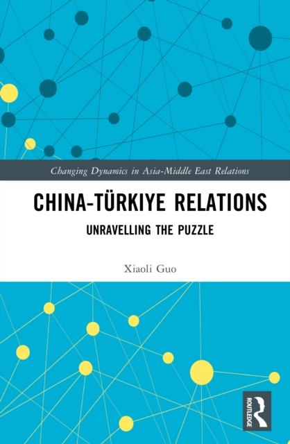 China-Turkiye Relations